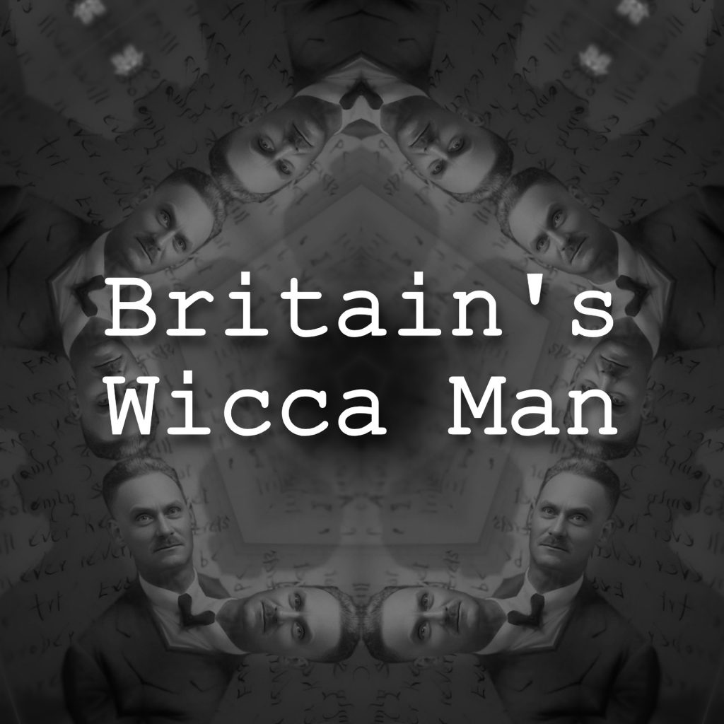 Britain's Wicca Man