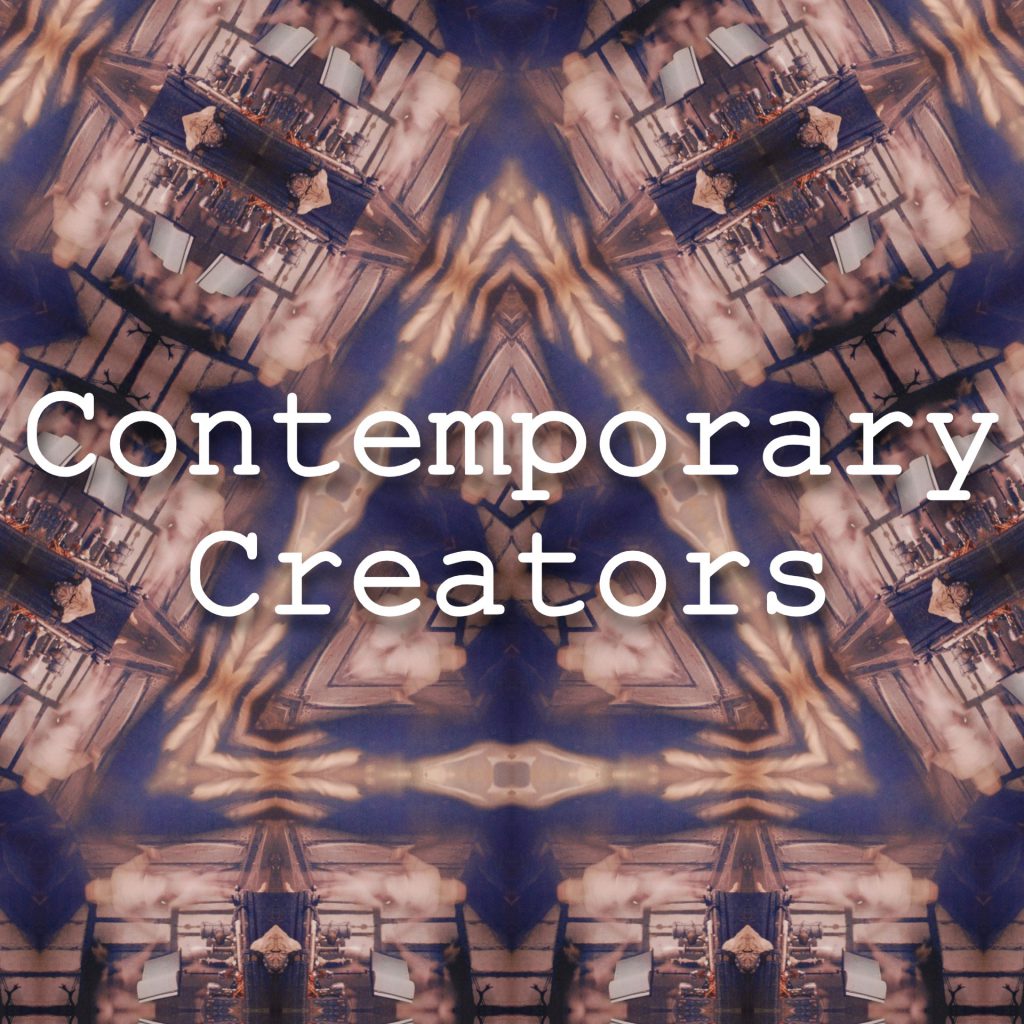 Contemporary Creators
