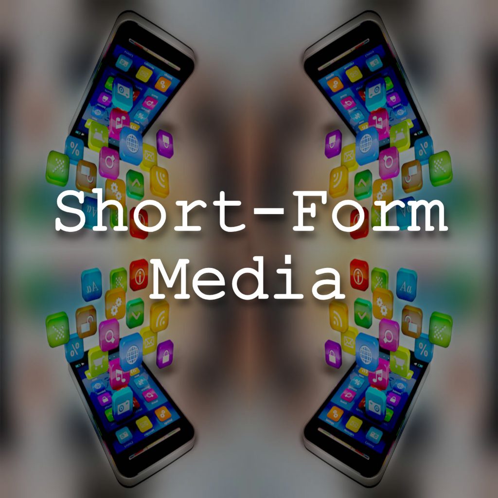 short form media